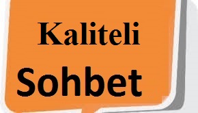 Kaliteli Chat Ortamı